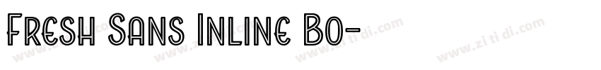 Fresh Sans Inline Bo字体转换